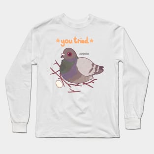 You Tried, Pidge Long Sleeve T-Shirt